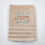 Handtuch Glück ist eine Mama...