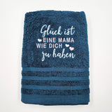 Handtuch Glück ist eine Mama...