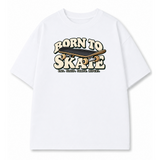 Born to Skate T-Shirt - White