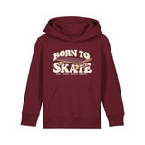 Born to Skate Hoddie - Burgundy