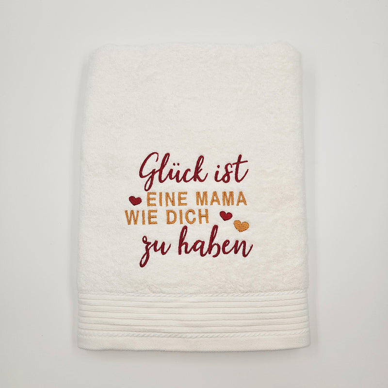 Handtuch Glück ist eine Mama...