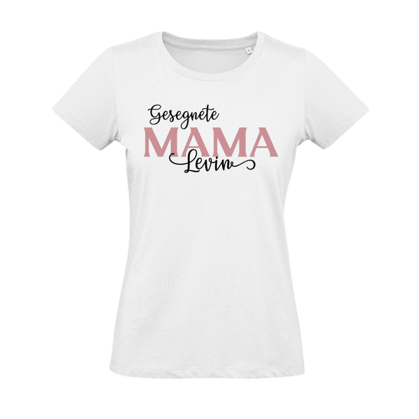 Gesegnete Mama T-Shirt + 1 Kindername Variante 2